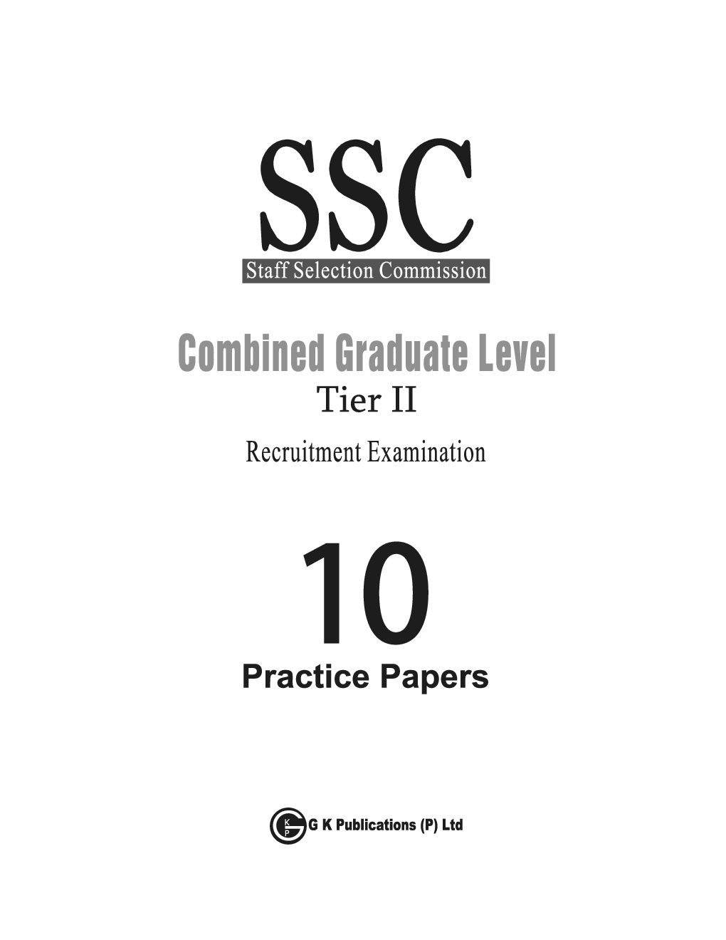 SSC CGL 2023 - Tier 2 - 10 Practice papers by GKP - Page 2
