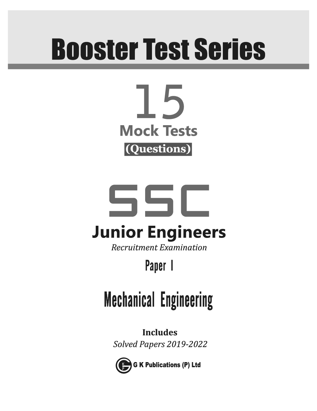 SSC : Booster Test Series - JE Paper I - Mechanical Engineering - 15 Mock Tests (includes 2019-2022 papers) - Page 2