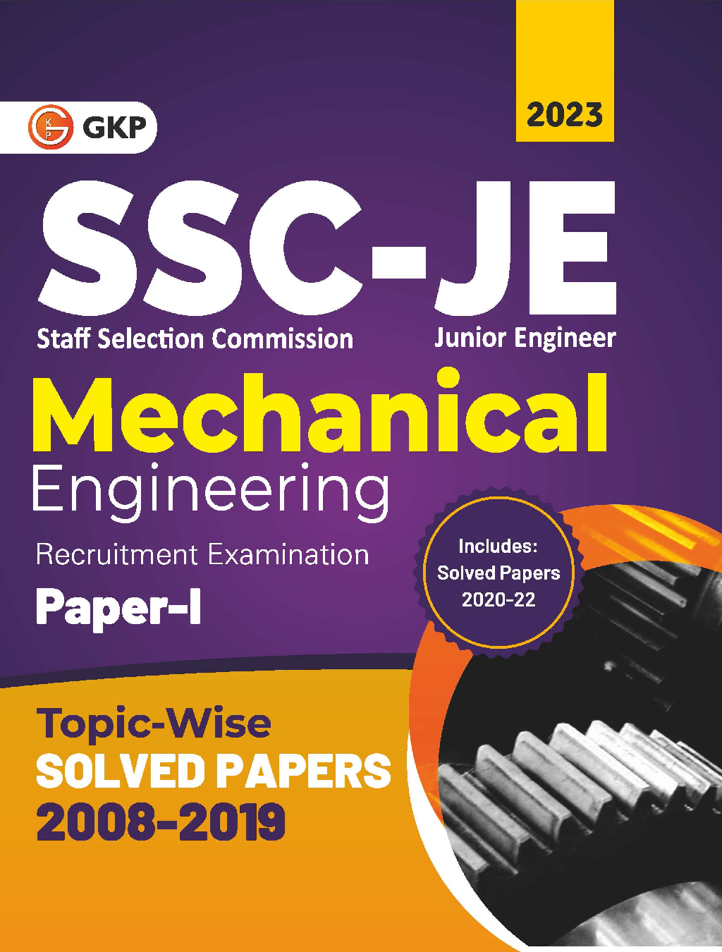 SSC : Junior Engineer Paper I - Mechanical Engineering - Topic-Wise Solved Papers 2008-2019 (Latest paper included 2020 - 2022) - Page 1