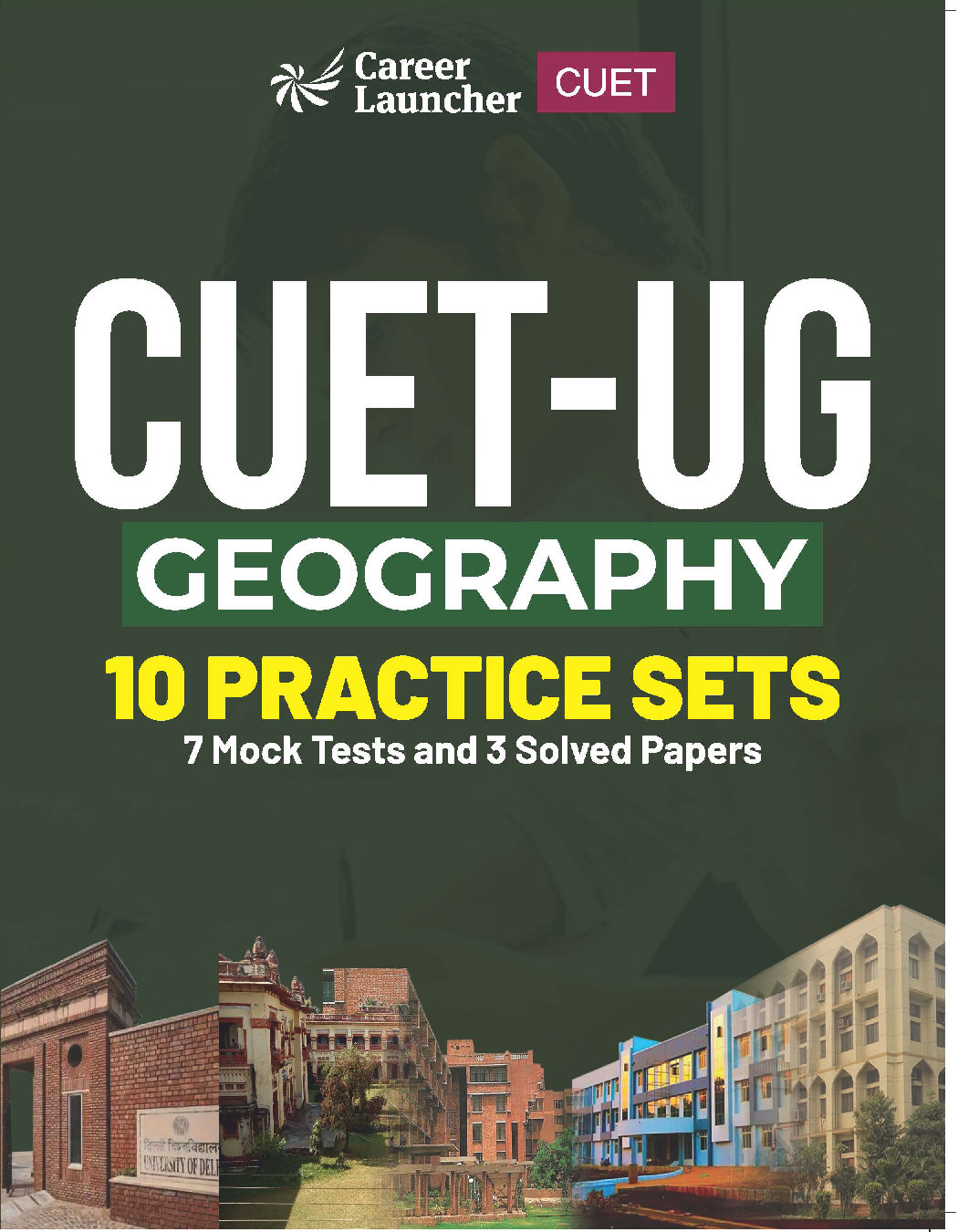 CUET-UG 2023 : 10 Practice Sets - Geography - (7 Mock Tests & 3 Solved Papers) - Page 1