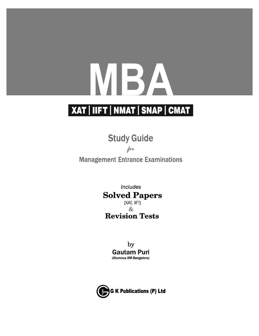 MBA 2023-24 Study Guide (XAT,IIFT,NMAT,SNAP,CMAT) by Gautam Puri - Page 2