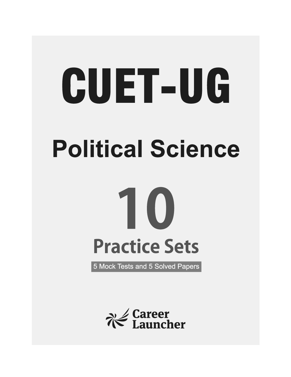 CUET-UG 2023 10 Practice Sets - Political Science - (5 Mock Tests & 5 Solved Papers) - Page 2
