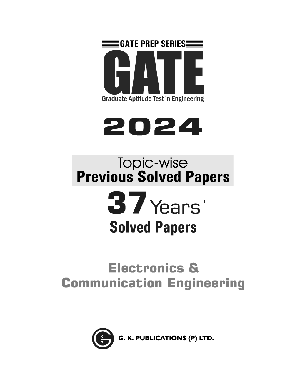 GATE  Electronics & Communication Engineering - 37 Years Topic-wise Previous Solved Papers - Page 2