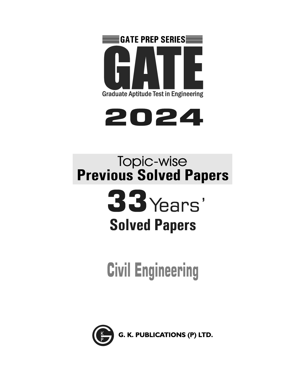 GATE  Civil Engineering - 33 Years Topic Wise Previous Solved Papers - Page 2