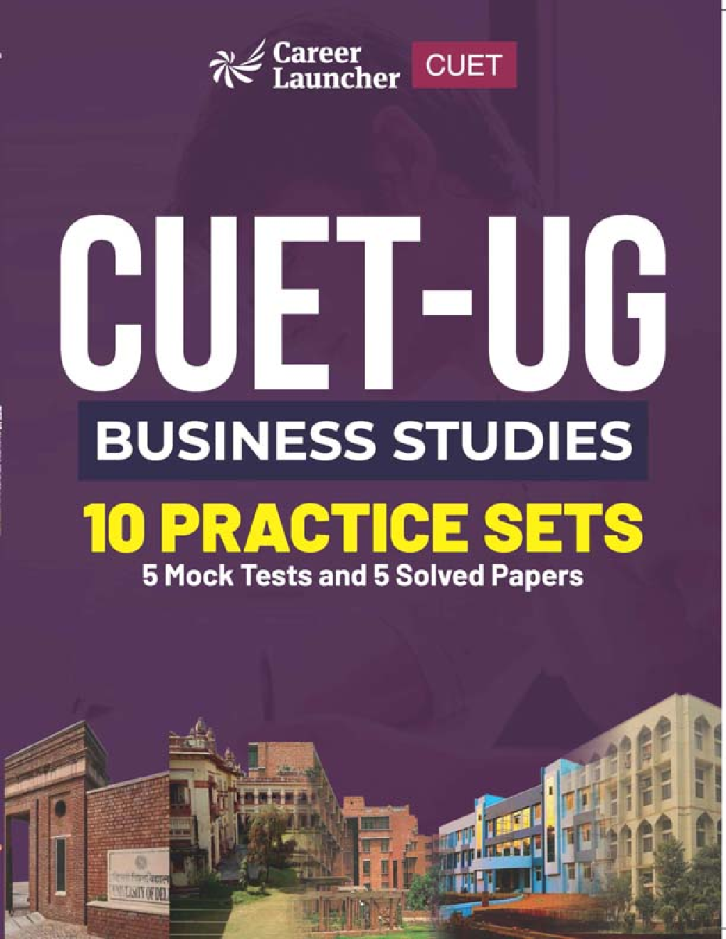CUET UG Business Studies 10 Practice Sets (5 Mock Tests & 5 Solved Papers) 2023 - Page 1