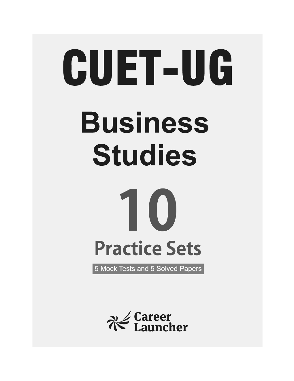 CUET UG Business Studies 10 Practice Sets (5 Mock Tests & 5 Solved Papers) 2023 - Page 2