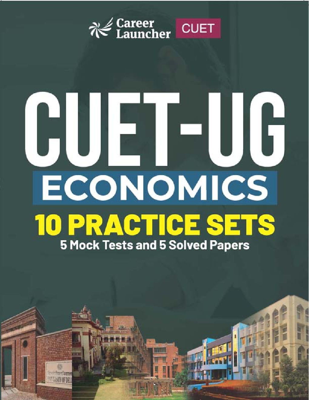CUET UG Economics 10 Practice Sets (5 Mock Tests & 5 Solved Papers) 2023 - Page 1