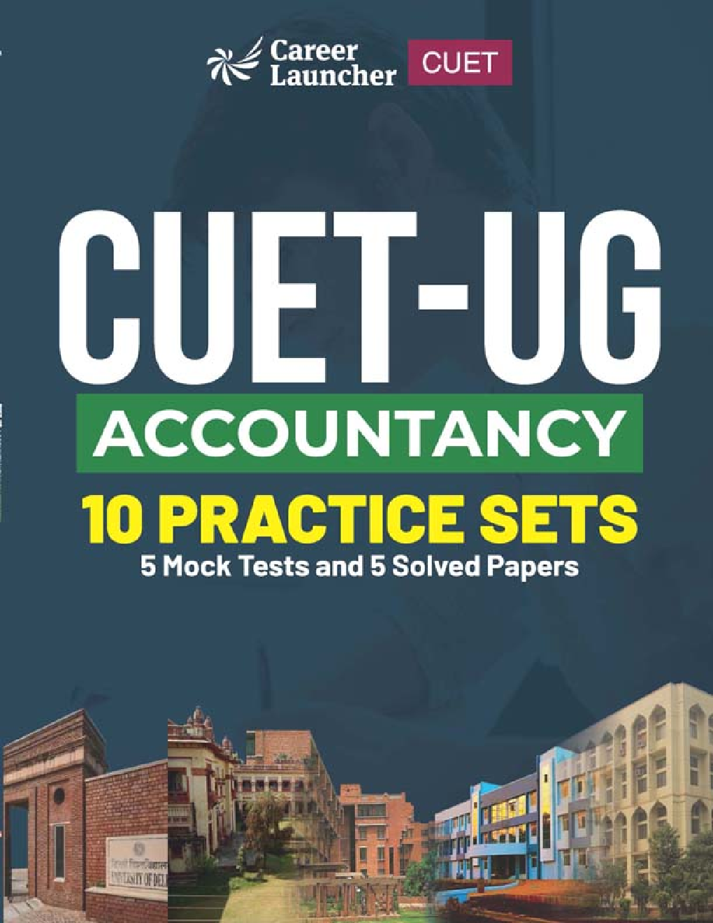 CUET UG Accountancy 10 Practice Sets (5 Mock Tests & 5 Solved Papers) 2023 - Page 1