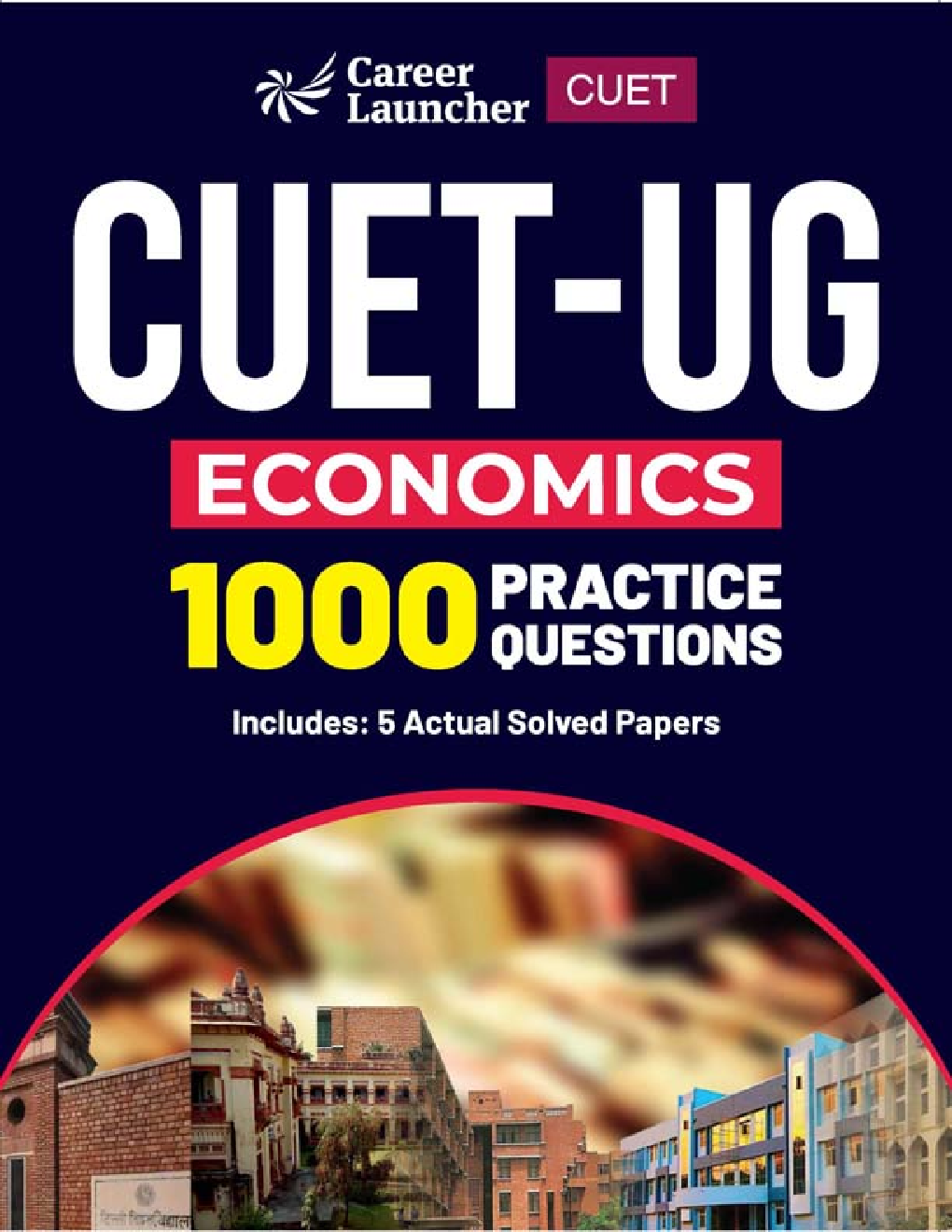 CUE UG Economics 1000 Practice Questions & 5 Actual Solved Papers 2023 - Page 1