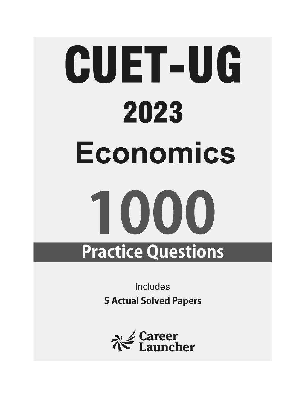CUE UG Economics 1000 Practice Questions & 5 Actual Solved Papers 2023 - Page 2