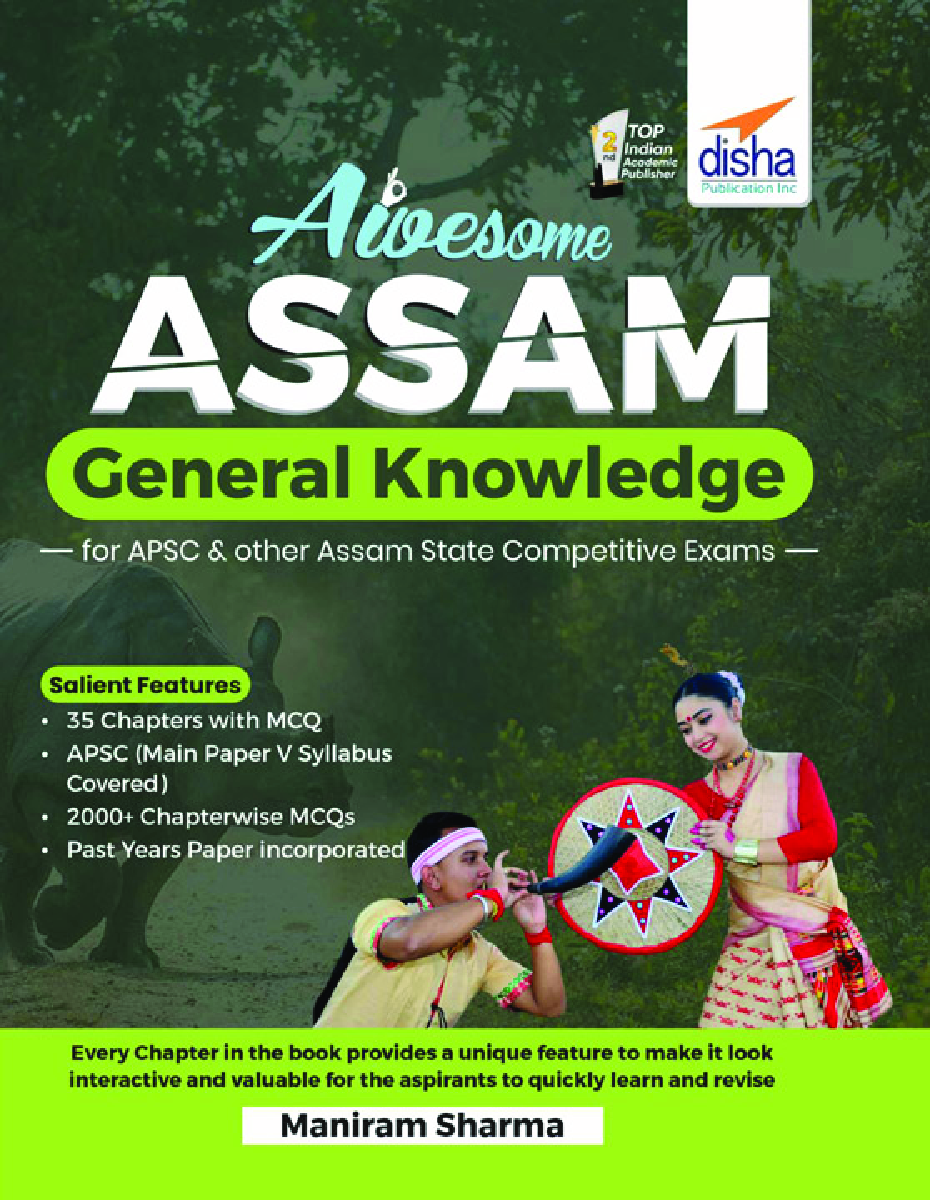 Awesome ASSAM - General Knowledge for APSC & other State Competitive Exams - Page 1