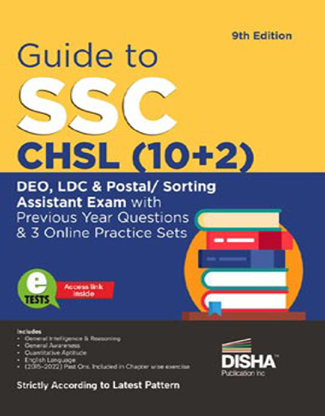 Guide to SSC - CHSL (10+2) DEO, LDC & Postal/ Sorting Assistant Exam with Previous Year Questions & 3 Online Practice Sets | Combined Higher Secondary Level | Staff Selection Comission | PYQ | Mock Test - Page 1