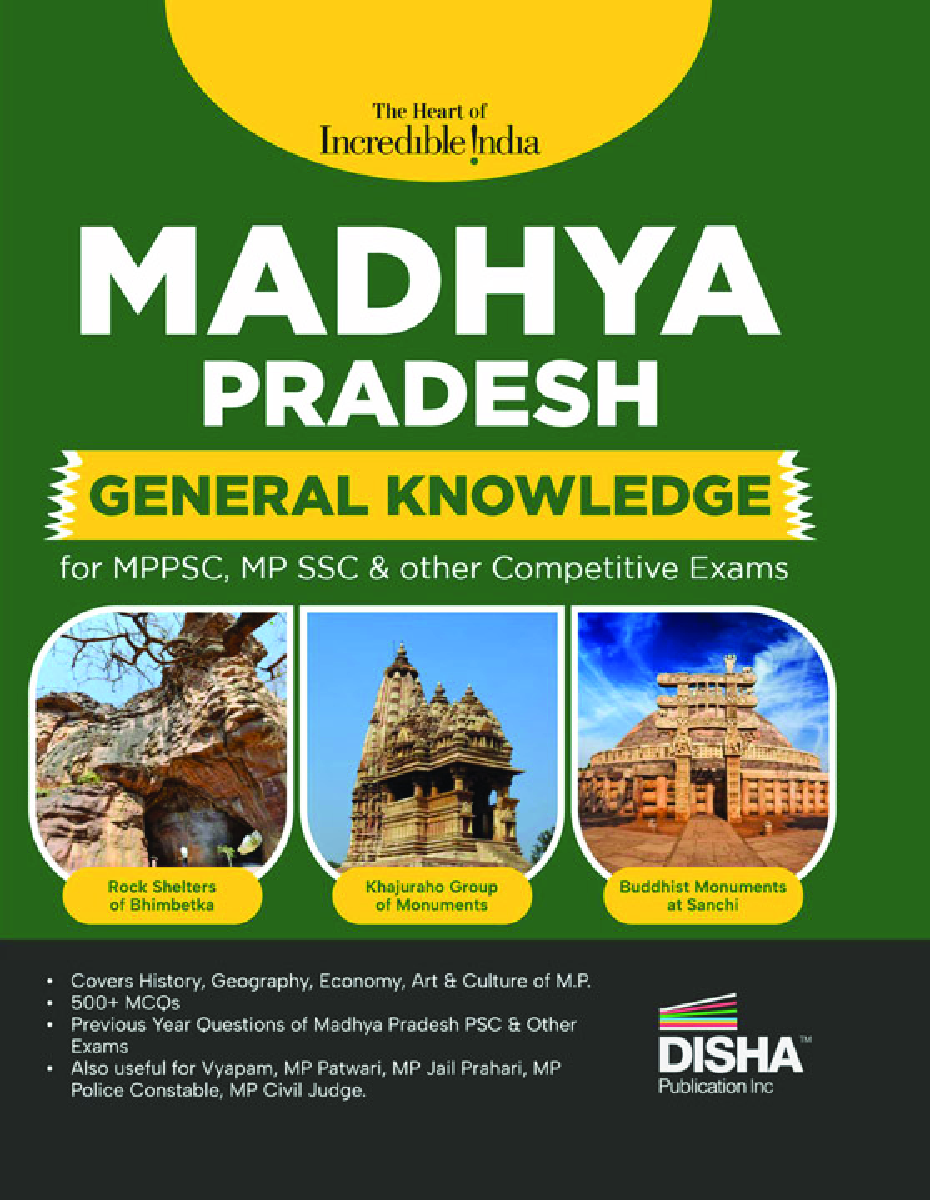 Madhya Pradesh General Knowledge for MPPSC, MP SSC & other Competitive Exams | PYQs Previous Year Questions | State Public Service Commission | General Studies | - Page 1