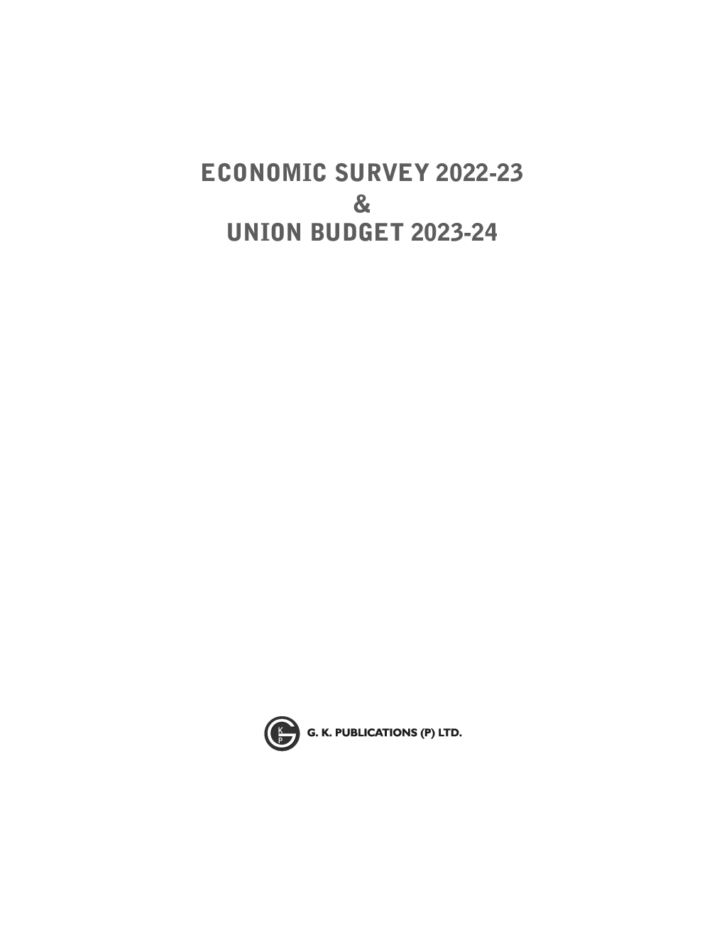 Economic Survey 2022-23 & Union Budget 2023-24 - Page 2