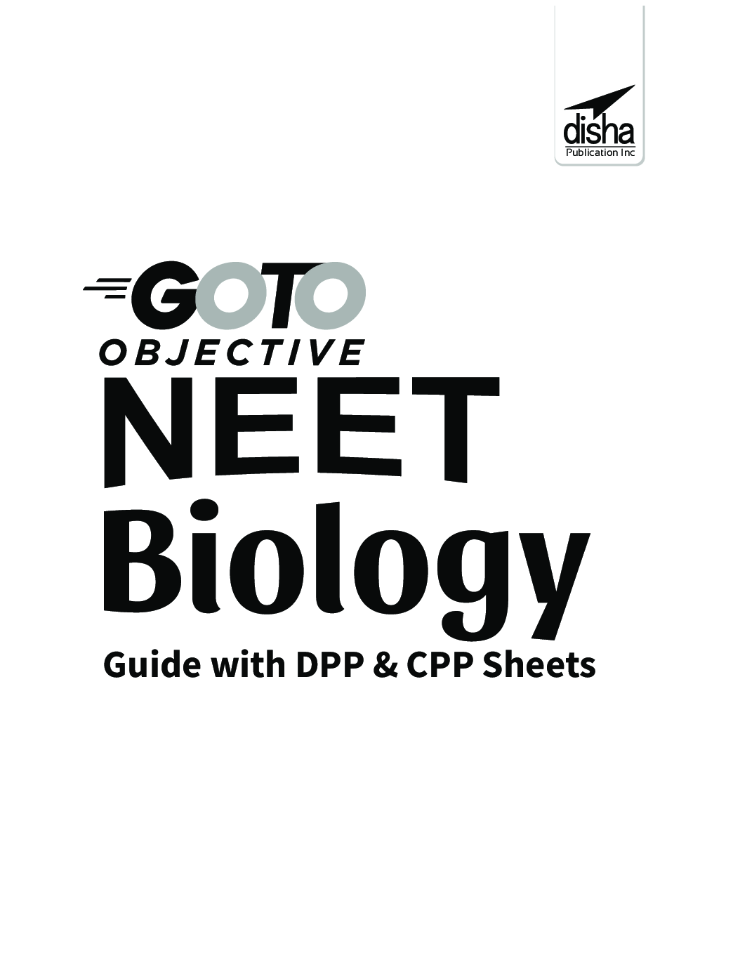 GO TO Objective NEET Biology Guide with DPP & CPP Sheets 9th Edition  - Page 2