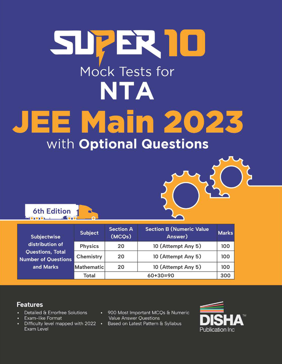 Super 10 Mock Tests for NTA JEE Main 2023 with Optional Questions - 6th Edition | Physics, Chemistry, Mathematics – PCM  - Page 1