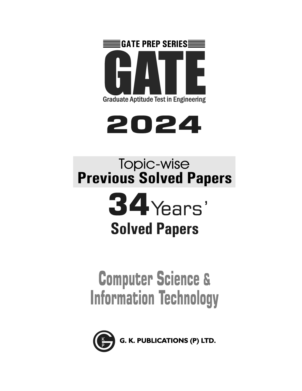 GATE 2024 Computer Science and Information Technology - 34 Years Topic wise Previous Solved Papers - Page 2