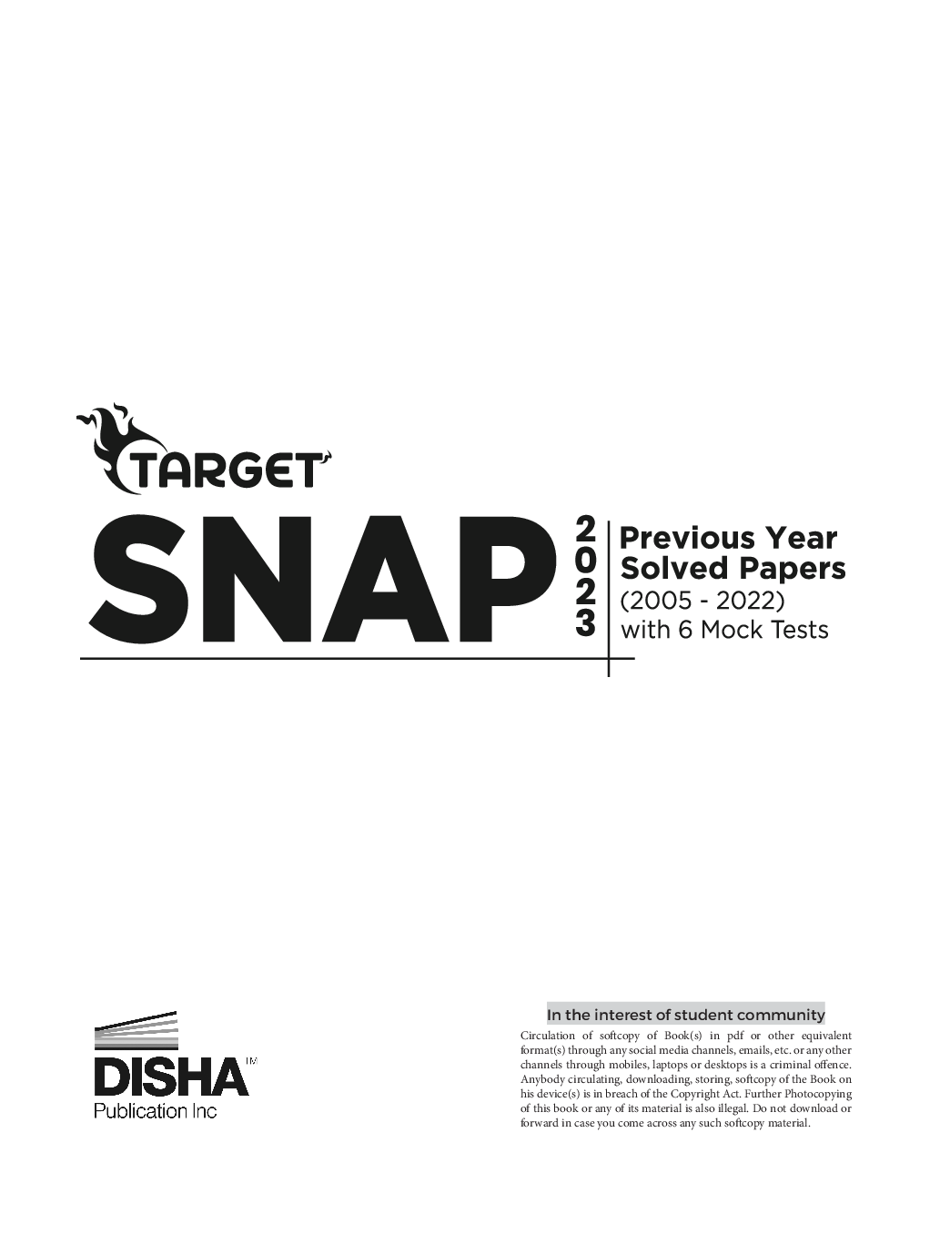 TARGET SNAP 2023 - Previous Year Solved Papers (2005 - 2022) with 5 Mock Tests 15th Edition | PYQs Question Bank | Quantitative Aptitude, Verbal Ability, Reading Comprehension & Reasoning - Page 2