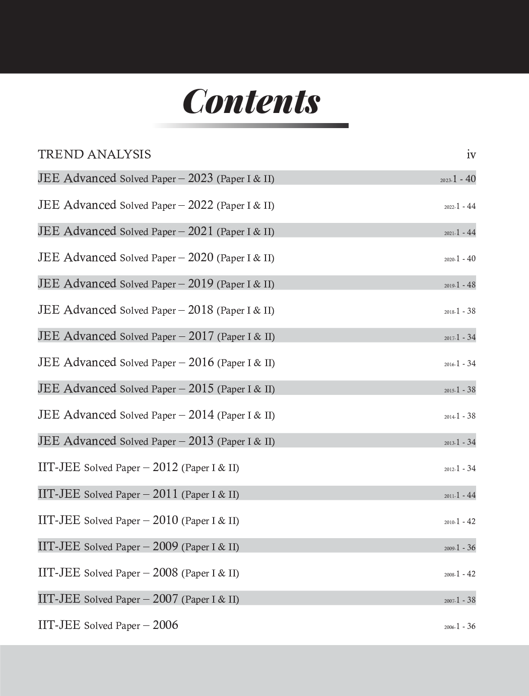 18 Previous Years JEE Advanced Year-wise Solved Papers 1 & 2 (2006 - 2023) 5th Edition | Answer Key validated with IITJEE JAB | PYQs Question Bank | - Page 4