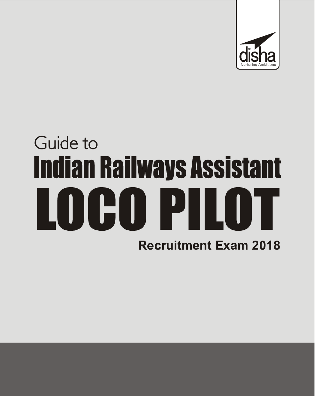 Guide to Indian Railways (RRB) Assistant Loco Pilot Exam 2018 Stage I & II - 2nd Edition - Page 2