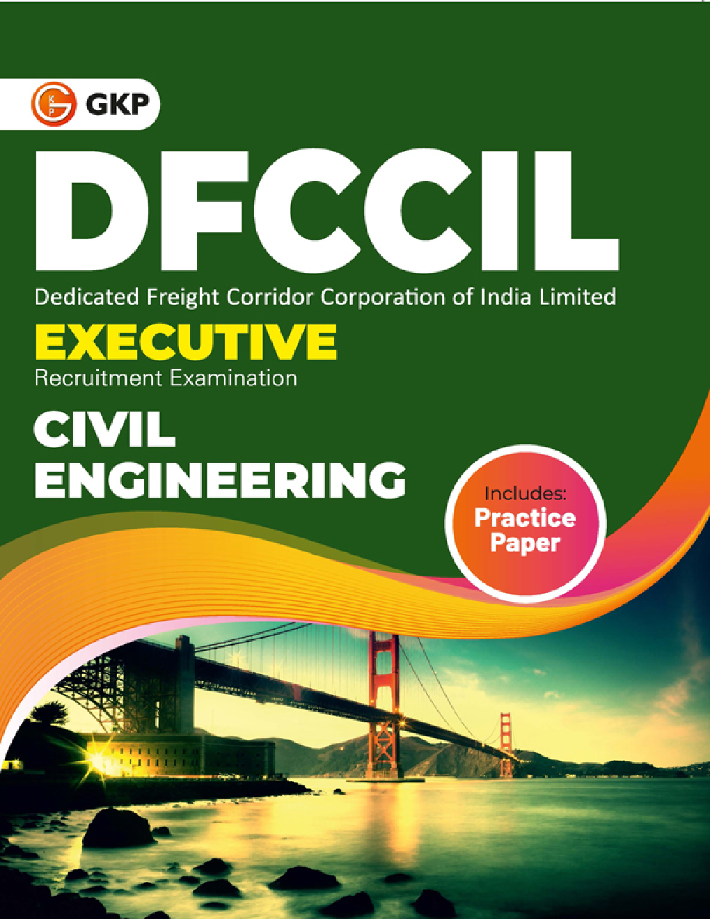 DFCCIL Executive - Civil  Engineering - Guide 2023-24 - Page 1