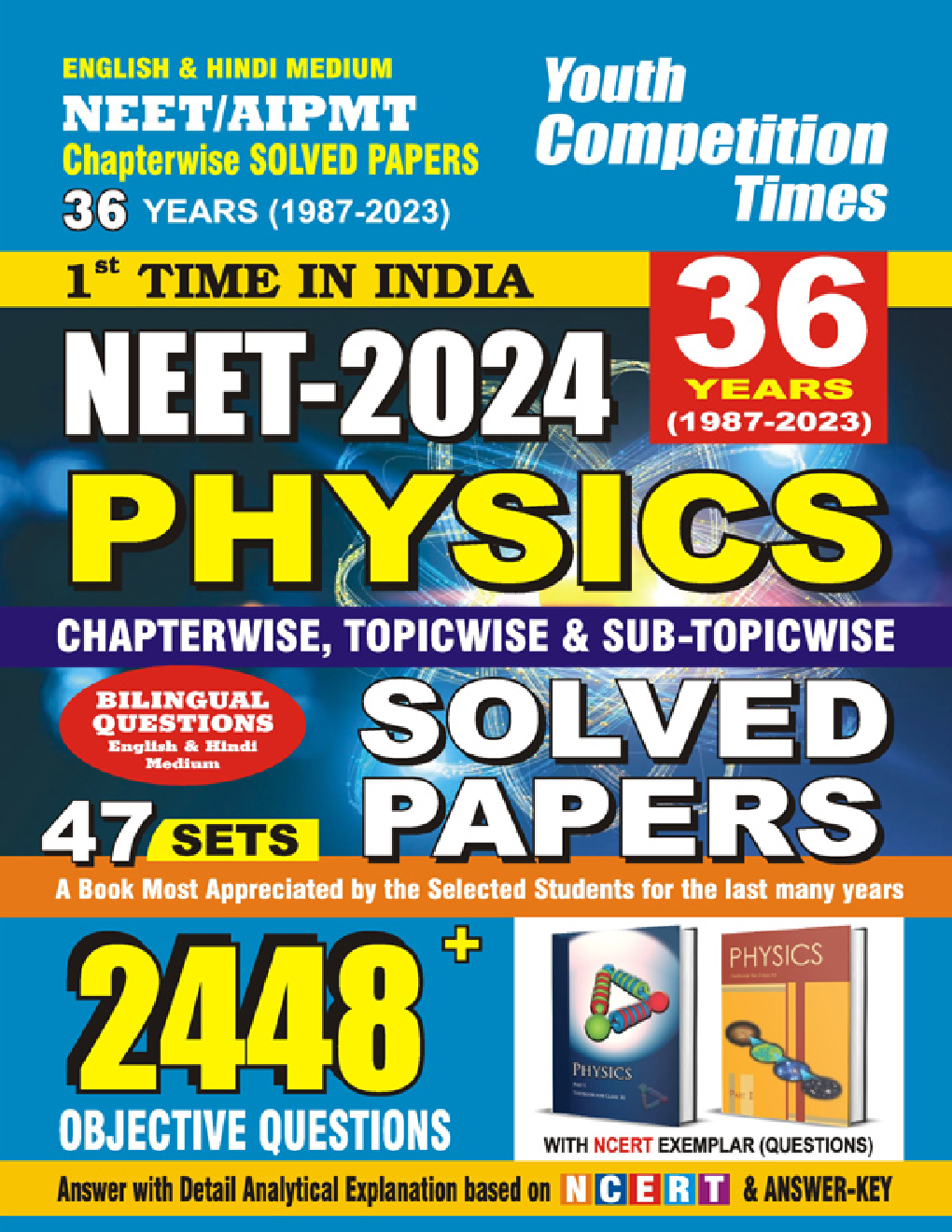 NEET/AIPMT Physics Solved Papers 47 Sets 2023-24 - Page 1