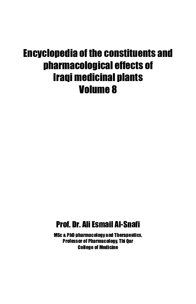 Encyclopedia Of The Constituents And Pharmacological Effects Of Iraqi Medicinal Plants Volume - 8 - Page 2