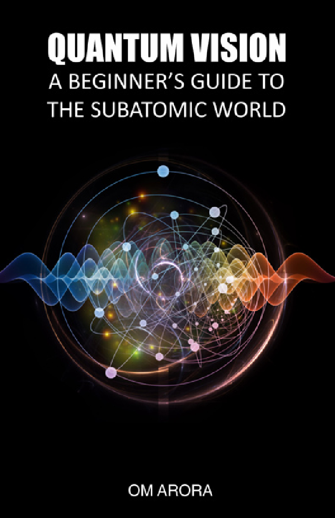 Quantum Vision A Beginner’s Guide To The Subatomic World - Page 1