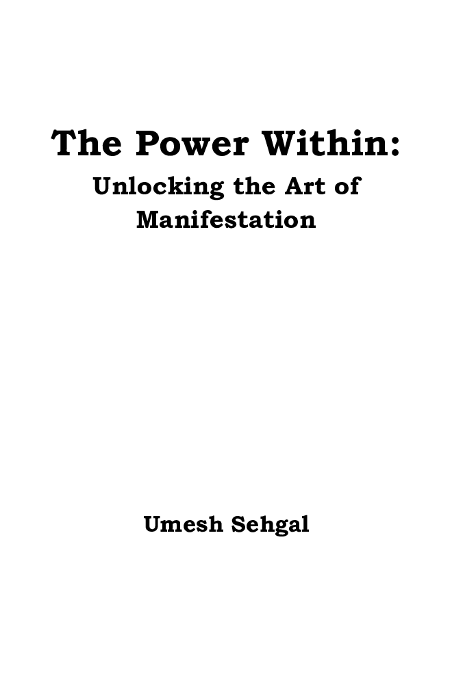 The Power Within: Unlocking The Art Of Manifestation - Page 2