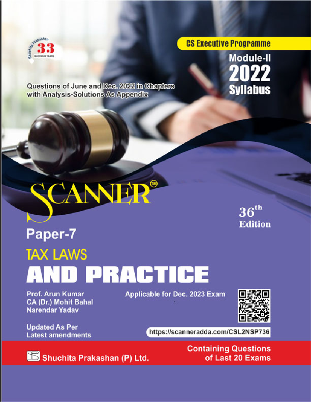 Shuchita Prakashan Scanner CS Executive Programme Module - II (2022 Syllabus) Paper -7 Tax Laws And Practice - Page 1