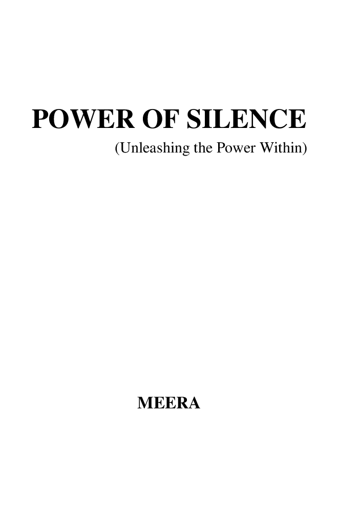 The Power of Silence: Unleashing the Power Within - Page 2