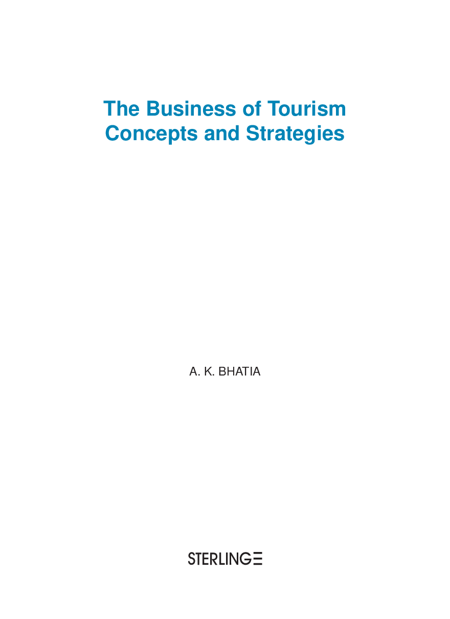 THE BUSINESS OF TOURISM: Concepts and Strategies - Page 4