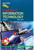 Holy Faith abc Of Foundation Of Information Technology For Class