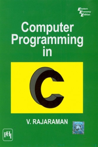 Computer Programming In C by V. Rajaraman PDF Download & eBook ...