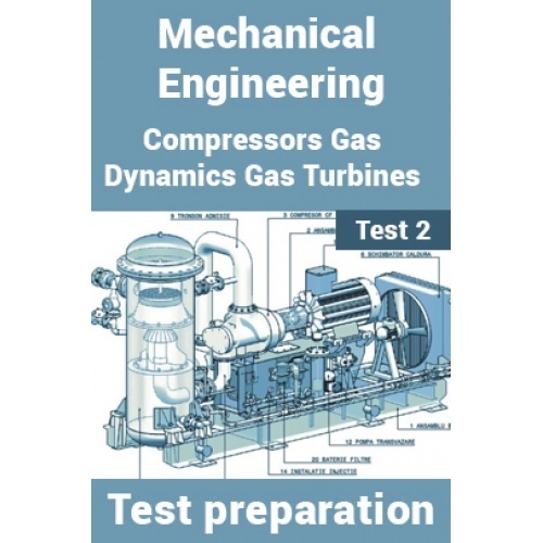 Mechanical Engineering Test Preparations On Compressors, Gas Dynamics
